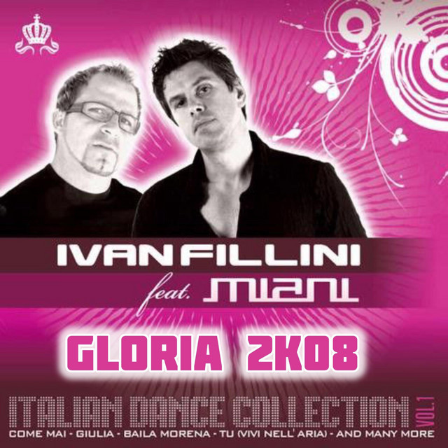 Gloria 2K08 (Radio Edit)