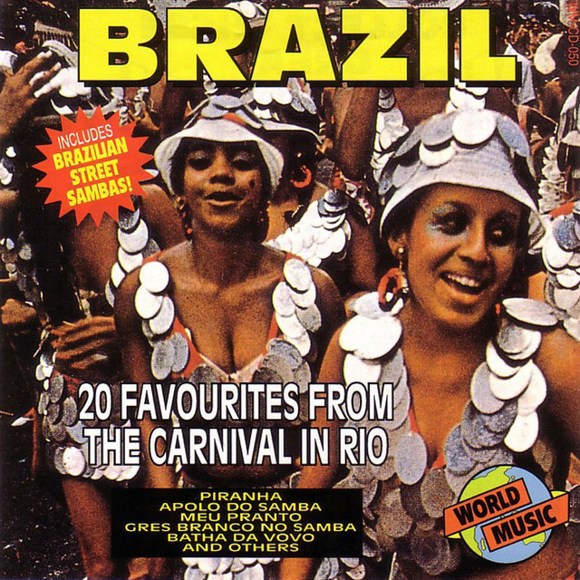 Brazil - 20 Favourites From The Carnival In Rio - Album by Rio Session ...