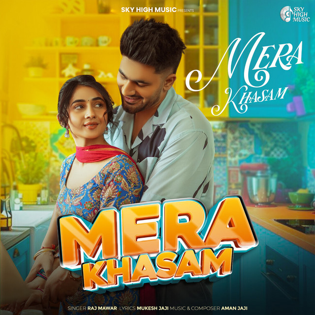 Cover of Mera Khasam by Aman Jaji