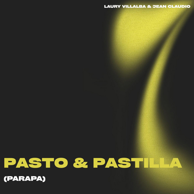 Pasto & Pastilla (Parapa)