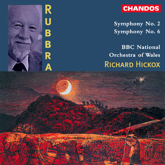 Rubbra: Symphonies Nos. 2 and 6