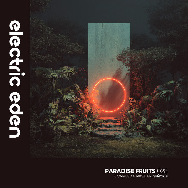 Paradise Fruits 028 (DJ Mix)