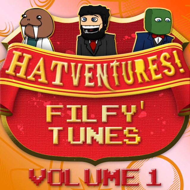 Hatventures Filfy' tunes, Vol. 1 cover art