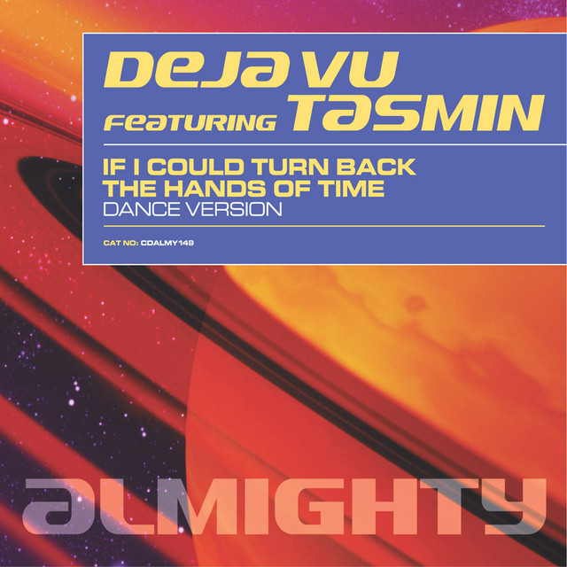 If I Could Turn Back The Hands Of Time (Almighty Anthem Mix) cover art