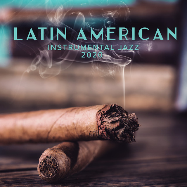 Latin American Instrumental Jazz 2020 cover art