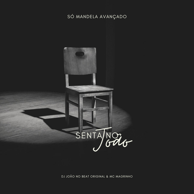 Senta no João