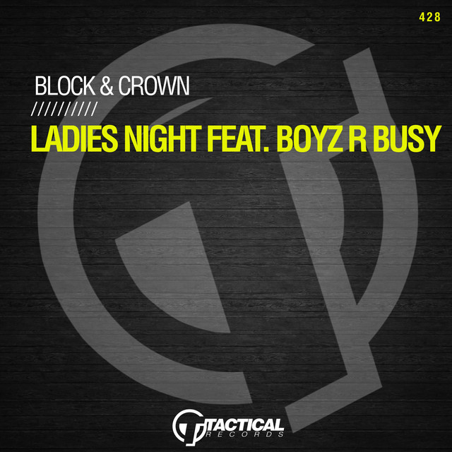 Ladies Night Feat. Boyz R Busy album art