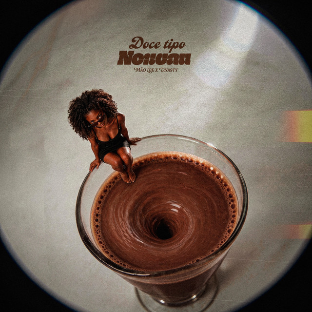 Doce Tipo Nescau (Rádio Edit)