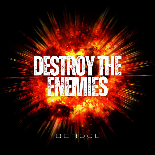 Обкладинка Berool — Destroy The Enemies