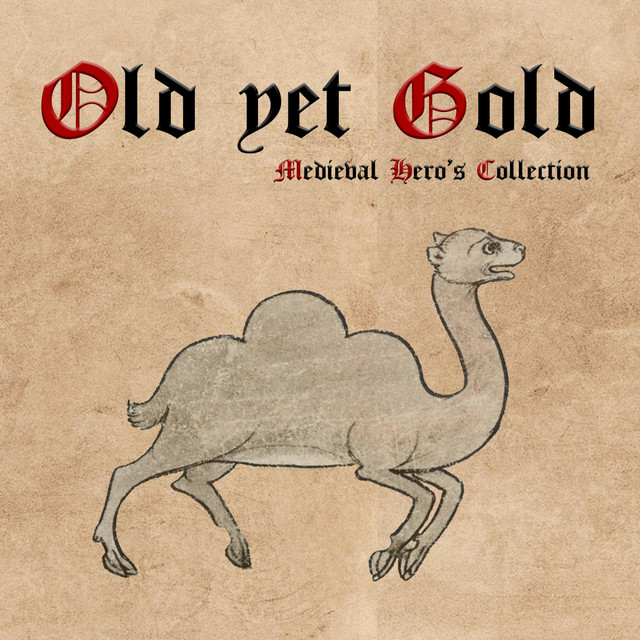 Old yet Gold (Medieval Hero's Collection) cover art