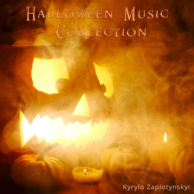 Обкладинка Kyrylo Zaplotynskyi — Halloween Music Collection