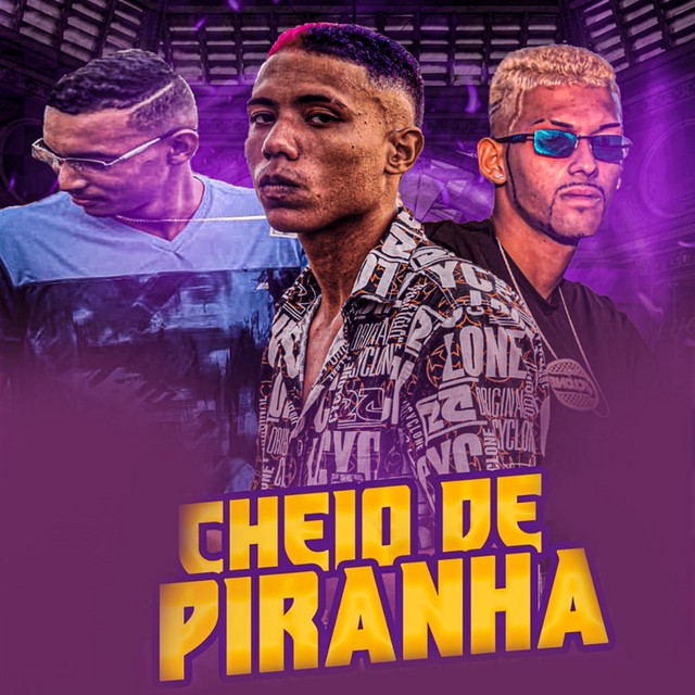 Cheio de Piranha