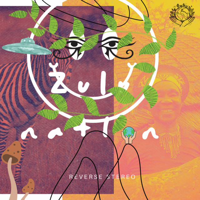 Reverse Stereo – Zulu Nation