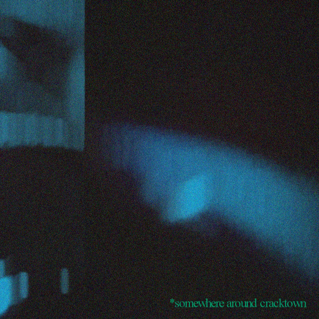 Somewhere Around Cracktown cover art