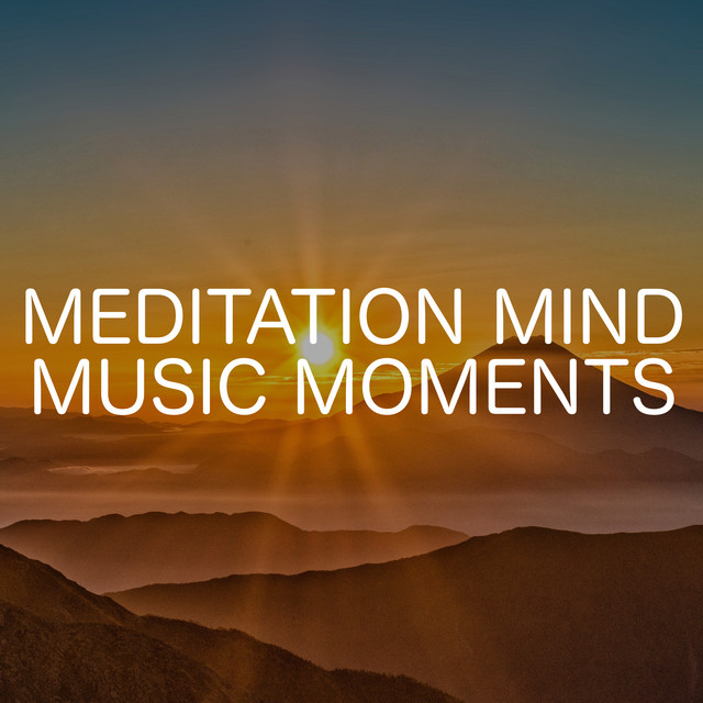 Meditation Mind Music Moments cover