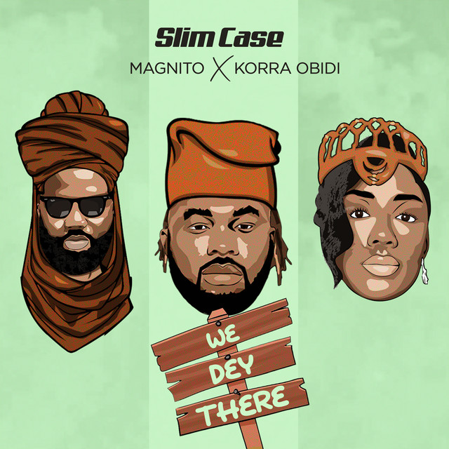We Dey There