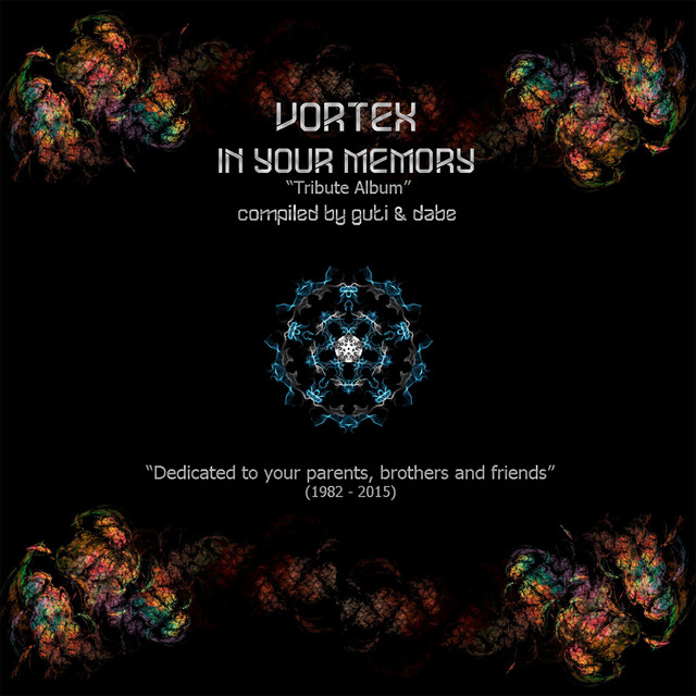 Vortex In Your Memory (Tribute Album) (compiled by guti and dabe) cover art