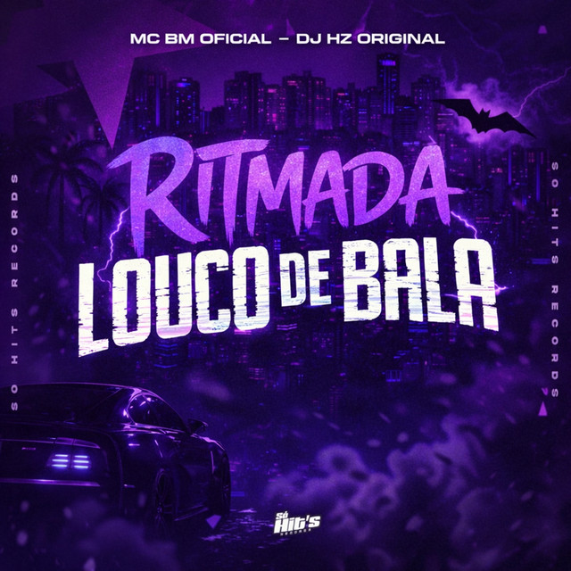 Ritmada Louco de Bala