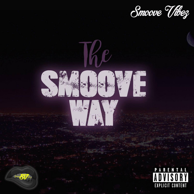 Smoove Groove - song and lyrics by Smoove Vibez | Spotify