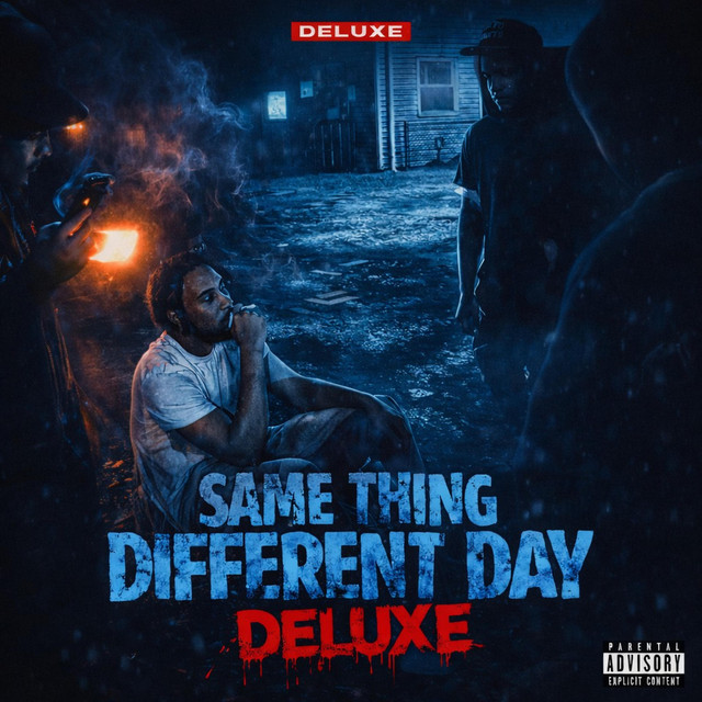 Same Thing Different day (Deluxe)