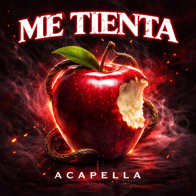 Me tienta acapella
