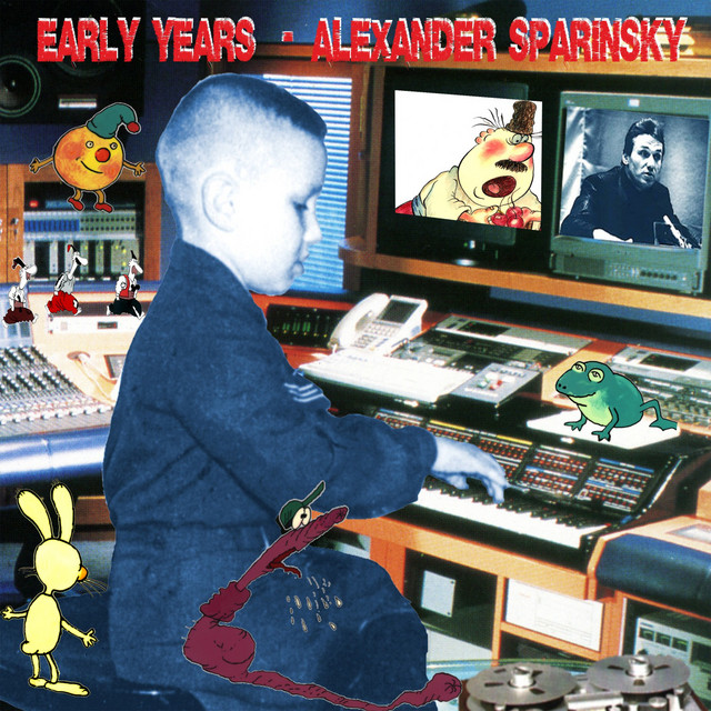 Обкладинка Alexander Sparinsky — Early Years (Instrumental Works Collection)