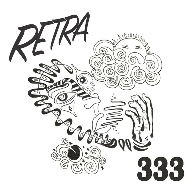 333 - Single by Retra | Spotify