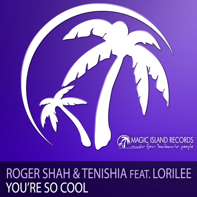 You're So Cool - Roger Shah Big Stage Remix cover art