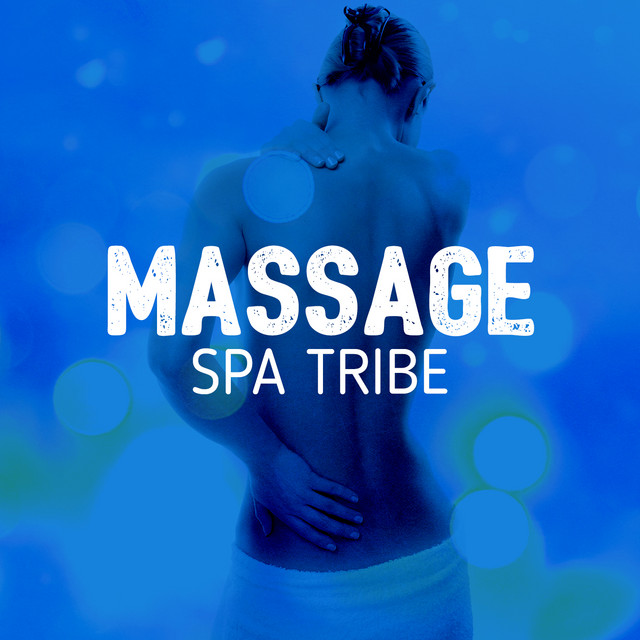 Massage Spa Tribe cover art