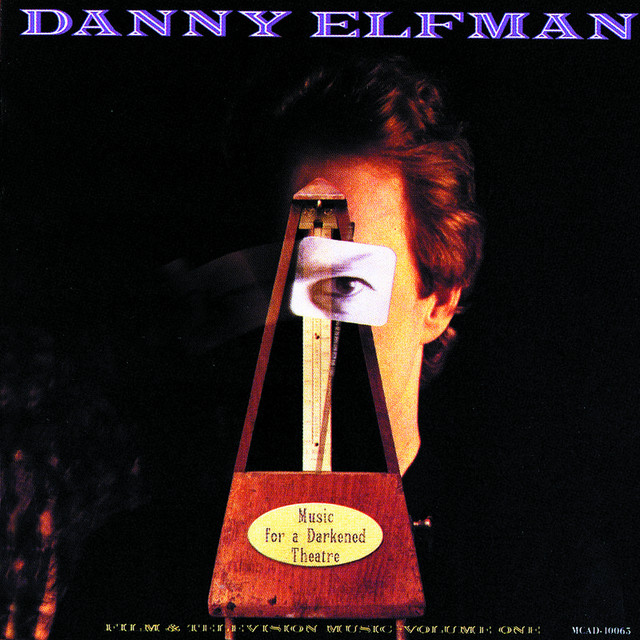 Music For A Darkened Theatre Volume One - Album by Danny Elfman