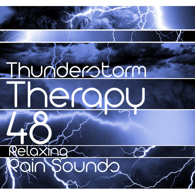 Thunderstorm Therapy - 48 Relaxing Rain Sounds cover art