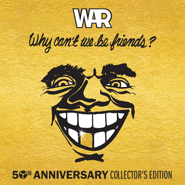 Why Can't We Be Friends? (50th Anniversary Collector's Edition) cover art