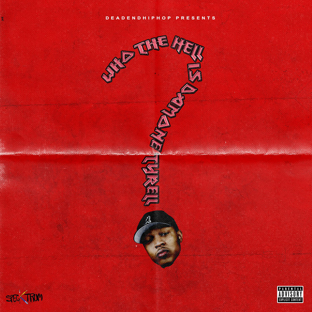 Who The Hell Is Damone Tyrell? cover art