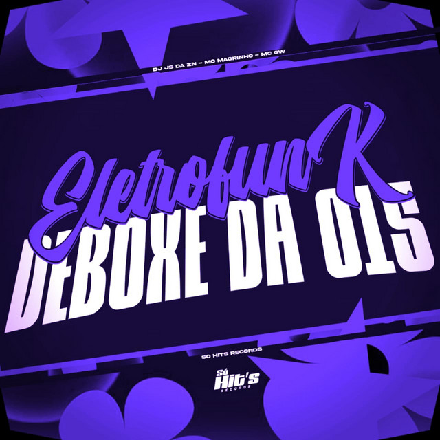 Eletrofunk Deboxe da 015