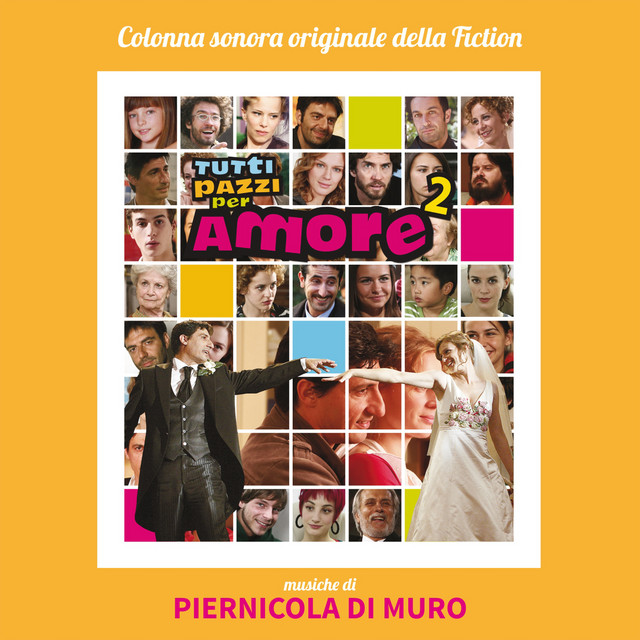 Tutti pazzi per amore 2 (Colonna sonora della fiction)