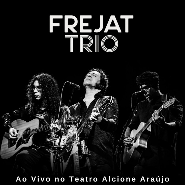 Frejat Trio Ao Vivo no Teatro Alcione Araújo cover
