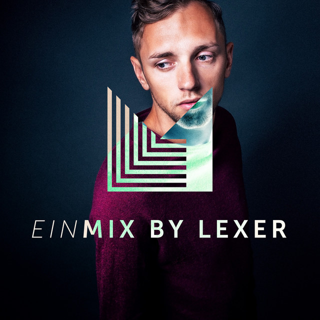 EINMIX by Lexer (DJ Mix)