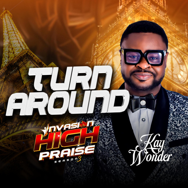 Turn Around - Live at Invasion High Praise Season 3