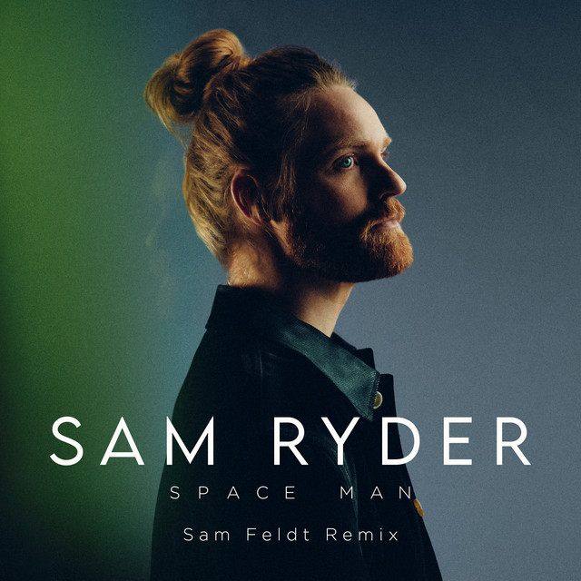 Sam Ryder - SPACE MAN