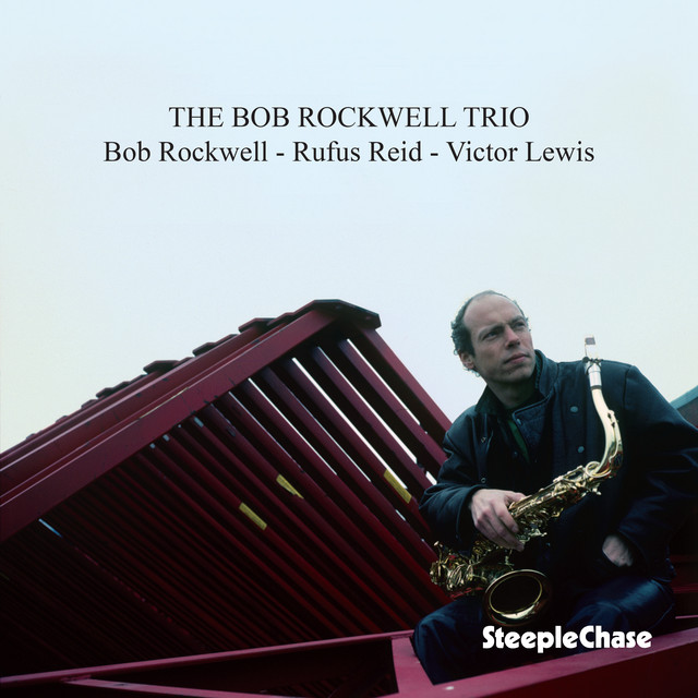 The Bob Rockwell Trio cover art