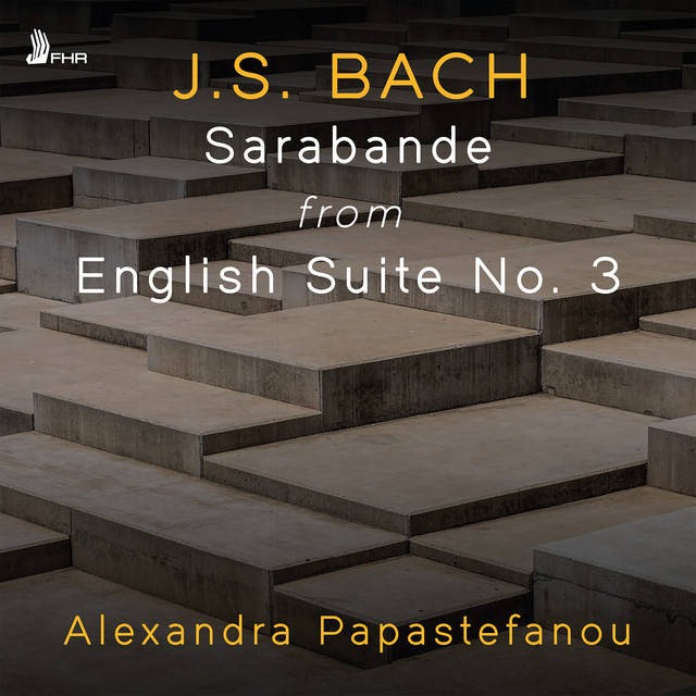 J.S. BACH: Sarabande from English Suite No. 3