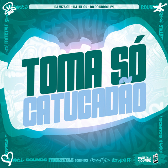 Toma Só Catucadão