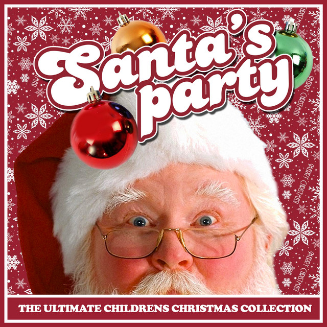 Santa's Party - The Ultimate Children's Christmas Collection cover art