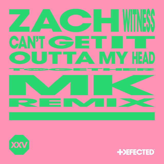Can't Get It Outta My Head - MK Remix