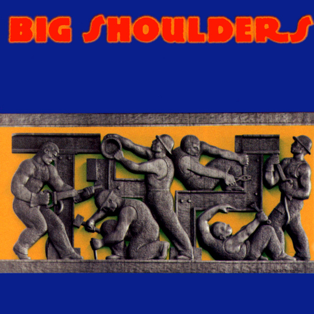 Big Shoulders cover