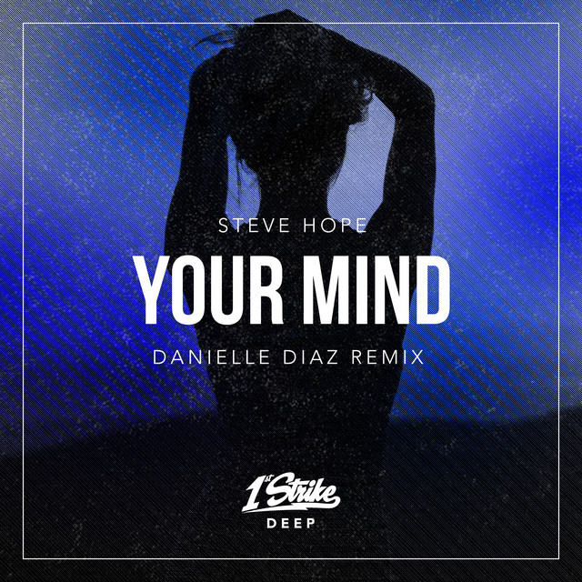 Your Mind - Danielle Diaz Remix cover art