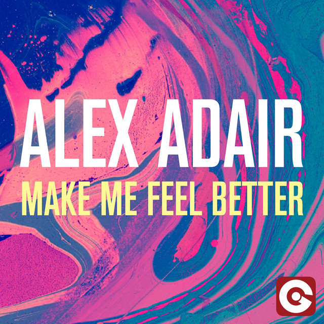 Make Me Feel Better - Radio Edit