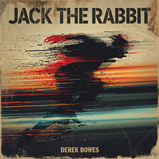 Jack The Rabbit - Single by Derek Bowes | Spotify