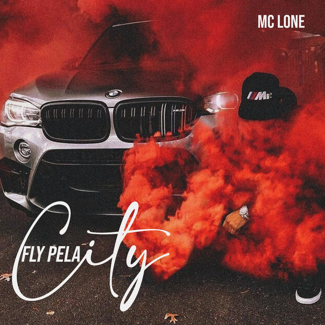 Обкладинка: Fly pela City — MC LONE
