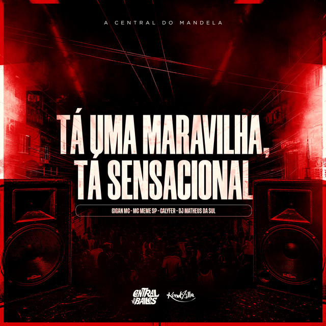 Tá Uma Maravilha, Tá Sensacional
